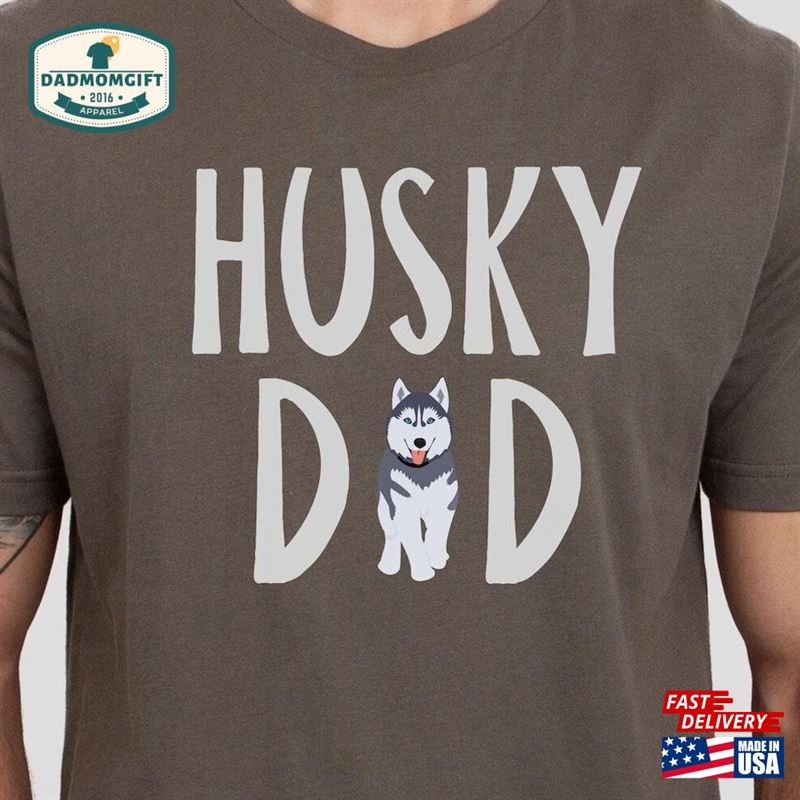 Husky Dad T-Shirt Shirt Father Classic