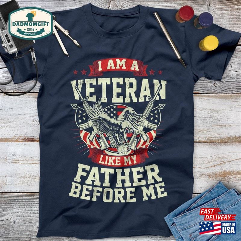 I Am A Veteran Like My Father Before Me Shirt Memorial Day Independence Unisex Sweatshirt