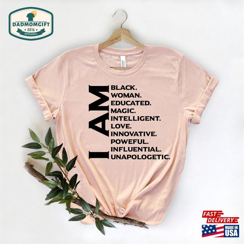 I Am Black Woman Shirt History Girl Magic Classic Hoodie