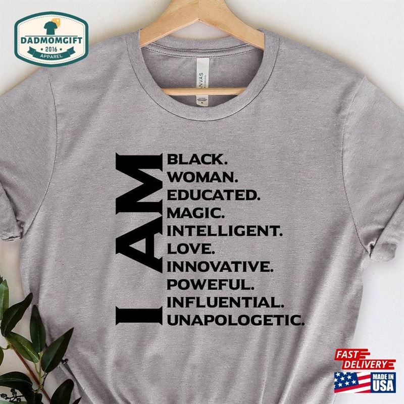 I Am Black Woman Shirt History Girl Magic Classic Hoodie