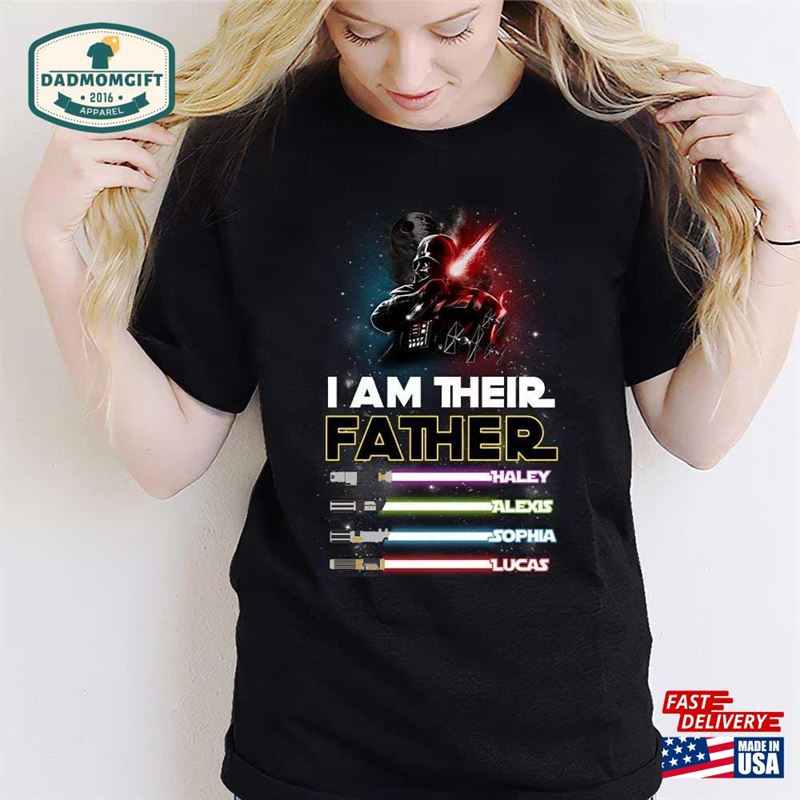 I Am Their Father Personalized T-Shirt Unisex