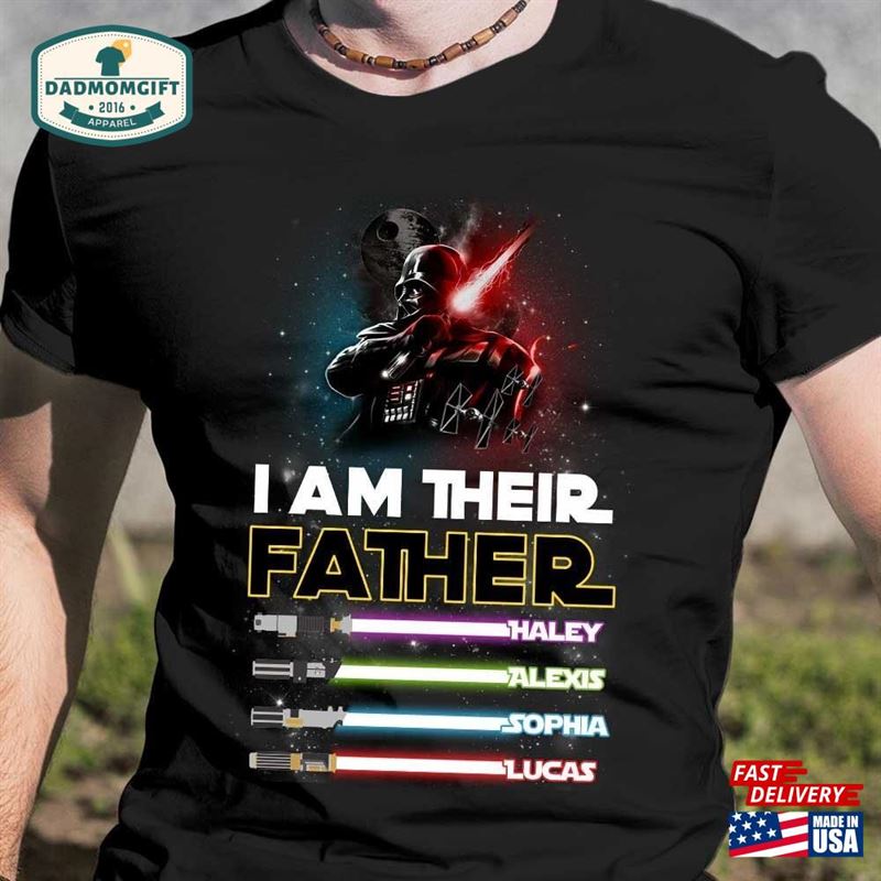 I Am Their Father Personalized T-Shirt Unisex