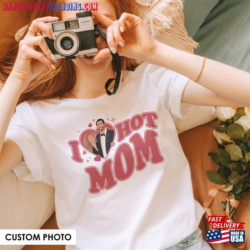 I Love Hot Mom Graphic Tee Heart Custom Shirt Y2k Clothings Classic Hoodie -Bipubunny Store