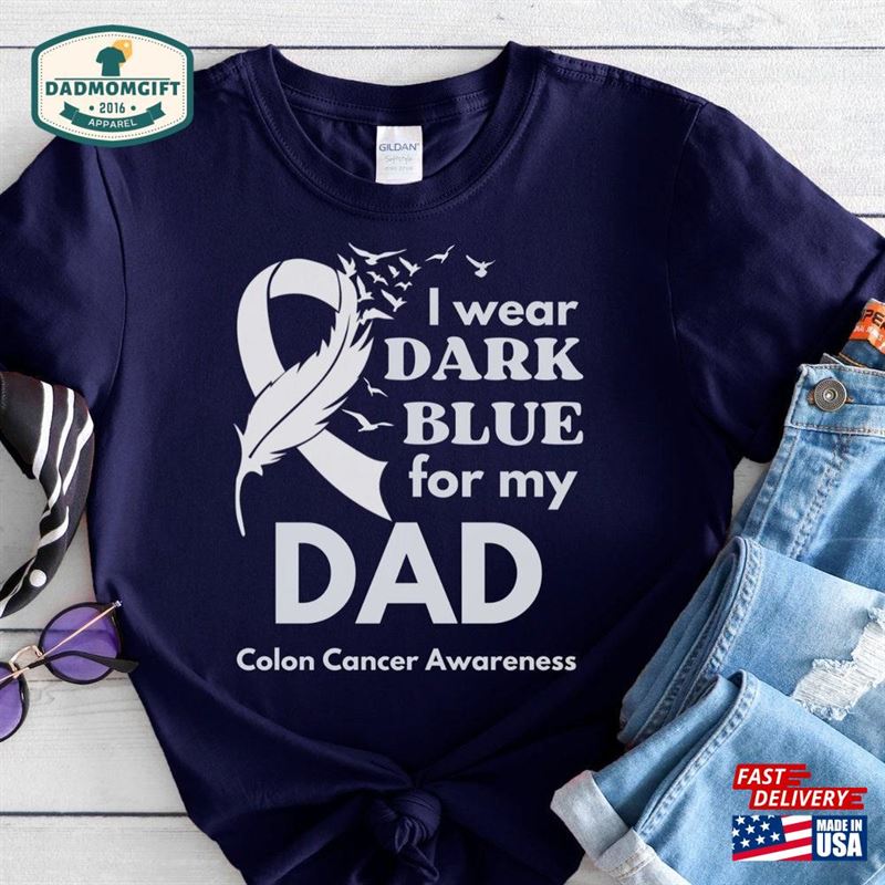 I Wear Dark Blue For My Dad Colon Cancer Shirt Gift Unisex Hoodie