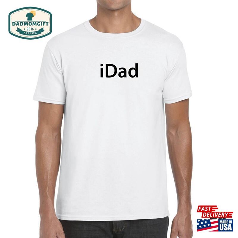 Idad Father Fathers Day Gift Unisex Classic