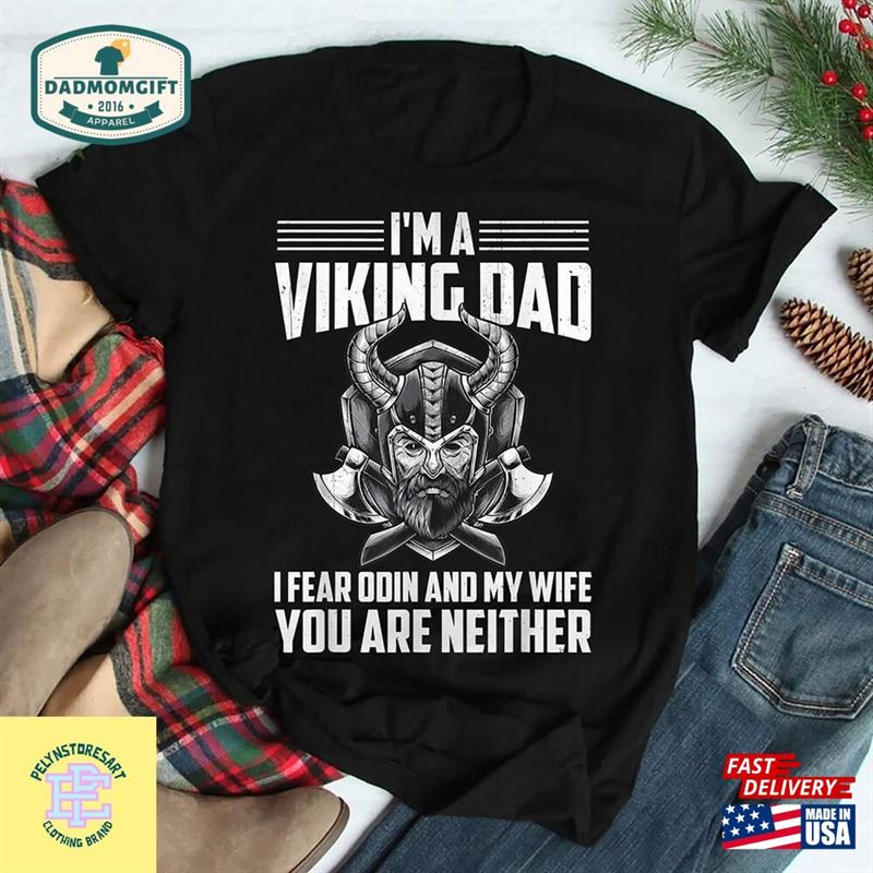 I’m A Viking Dad T-Shirt Shirt Classic Sweatshirt