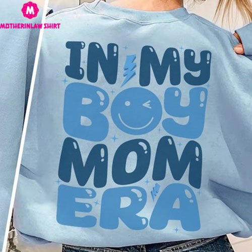 In My Boy Mom Era Shirt, In My Mom Era Shirt, Boy Mom Shirt, Boy Mom Club, Boy Mama Shirt, New Mom Gift, Expecting Mom Gift, Gender Reveal