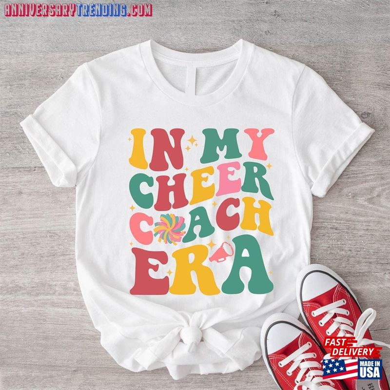 In My Cheer Coach Era Shirt T-Shirt Cheerleader Classic Unisex -Bipubunny Store