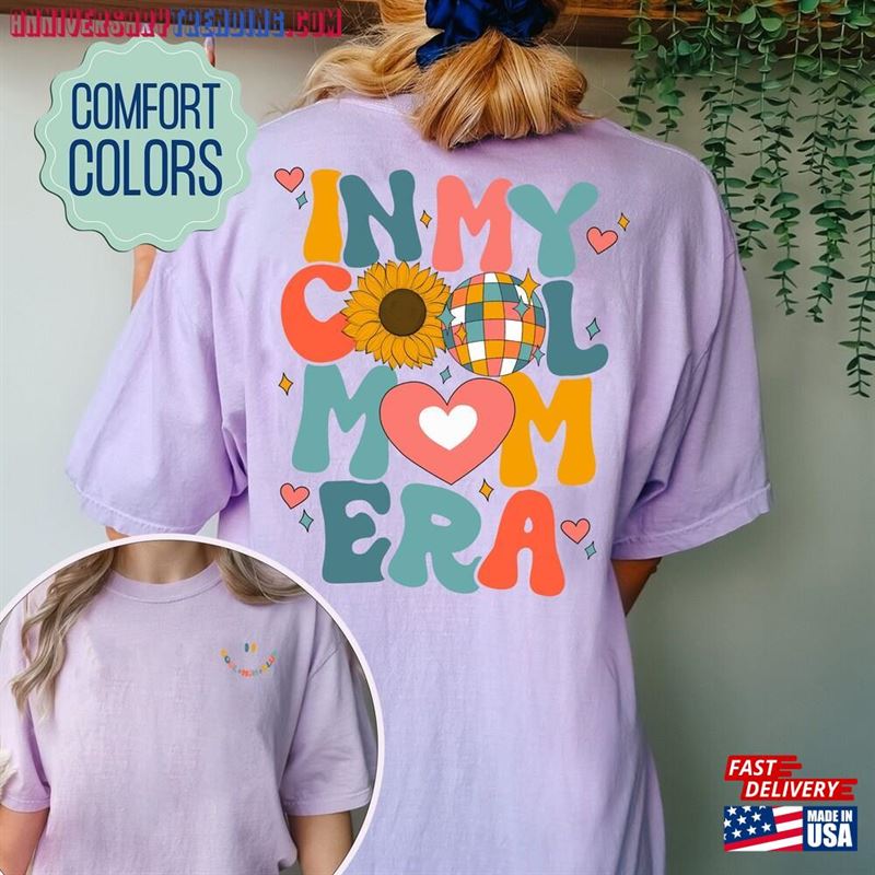 In My Cool Mom Era Comfort Colors Shirt Moms Club Mama Sweatshirt Classic – Bipubunny Store