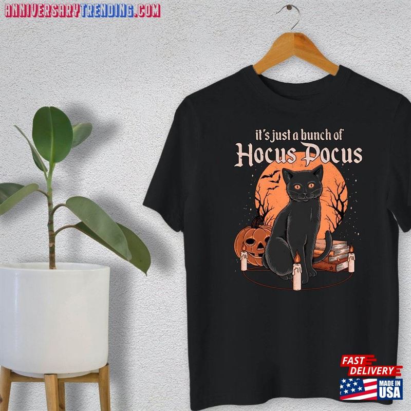 It’s Just A Bunch Of Hocus Pocus Shirt Gift For Halloween Cat Classic Hoodie – Bipubunny Store