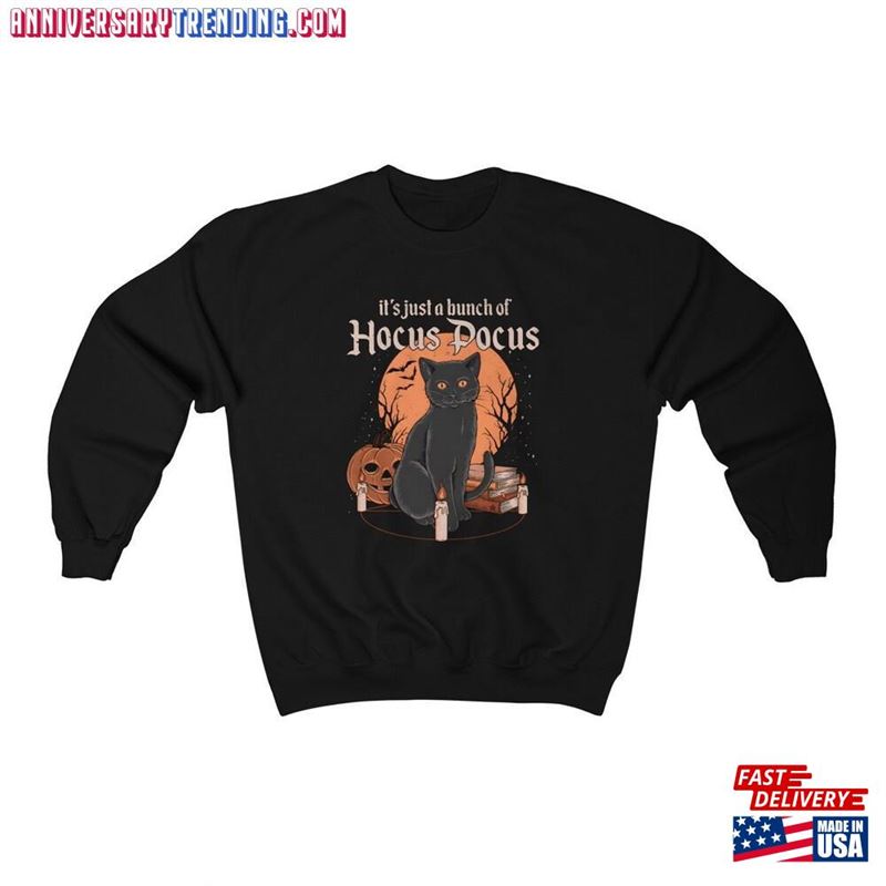 It’s Just A Bunch Of Hocus Pocus Sweatshirt Gift For Halloween Cat Unisex T-Shirt – Bipubunny Store