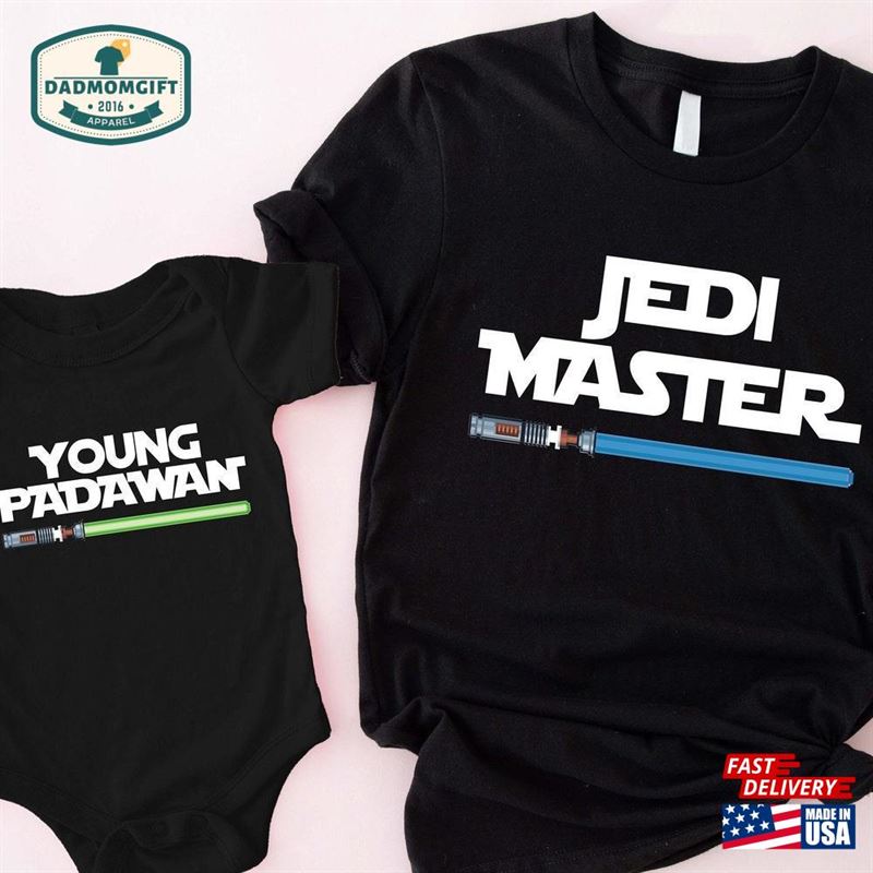 Jedi Master Young Padawan Shirts Daddy And Me Outfit Dad Daughter Unisex Classic