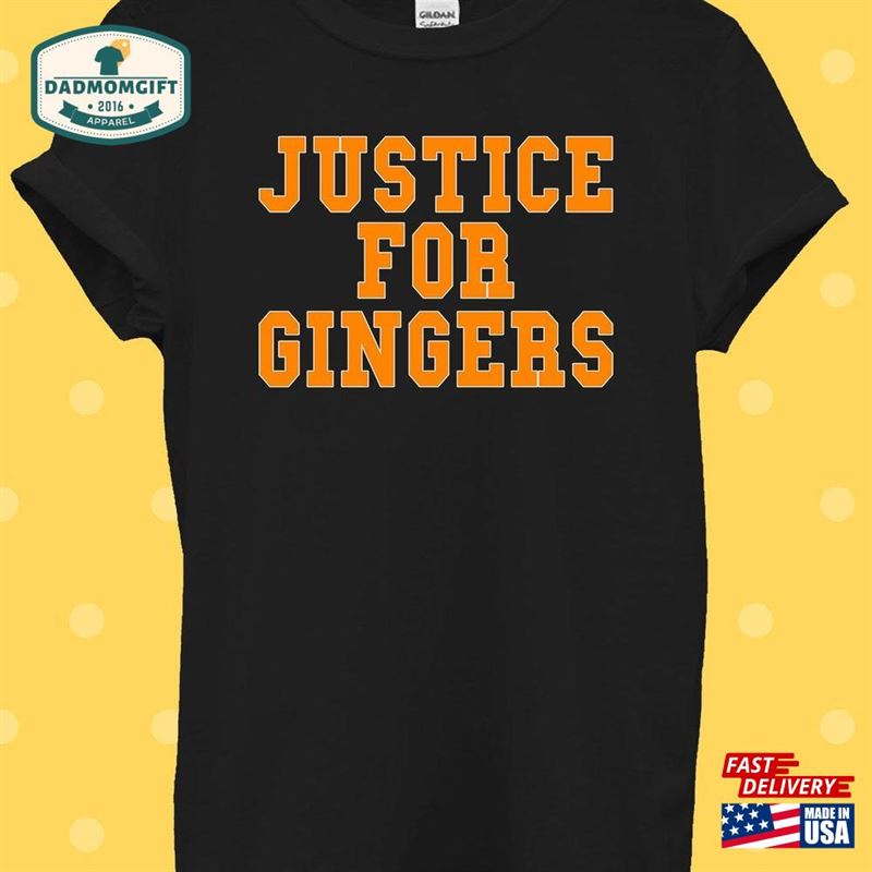 Justice For Ginger Funny Cool T-Shirt Classic