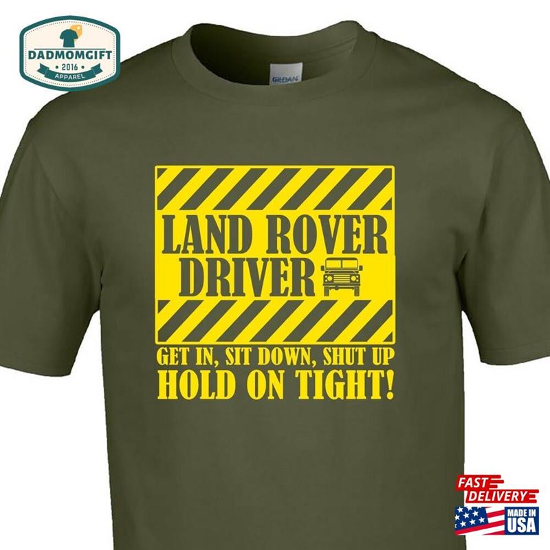 Land Rover Shirt Unique Landrover T-Shirt Gifts Sweatshirt Unisex