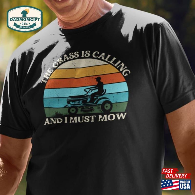 Lawn Mower Shirt Gardening Dad Gift Unisex T-Shirt