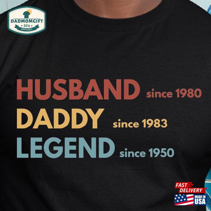 Legend Husband Daddy Shirt Personalized Father’s Day Hoodie Unisex