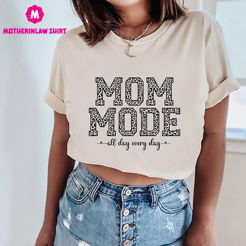 Leopard Mom Mode Mama T-shirt, Mom Life Tshirt, Gift For Mothers Day, Shirt For Mom, Motherhood Tees, New Mom Shirt, Mama Gift