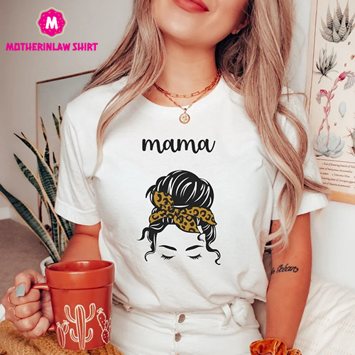 Leopard Print Messy Bun Mama T-shirt, Mom Life Tshirt, Gift For Mothers Day, Shirt For Mom, Motherhood Tees, New Mom Shirt, Mama Gift