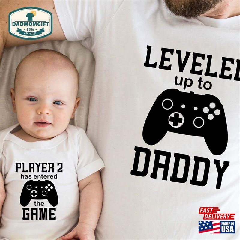 Leveled Up To Daddy Player 2 Has Entered Game Gamer Dad Shirt Classic Hoodie