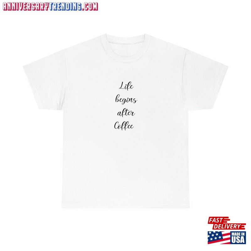 Life Begins After Coffee T-Shirt Hoodie – Bipubunny Store