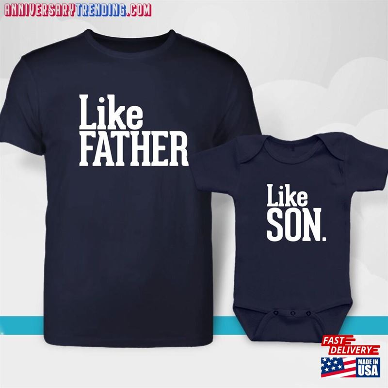 Like Father Son And Hoodie T-Shirt -Bipubunny Store