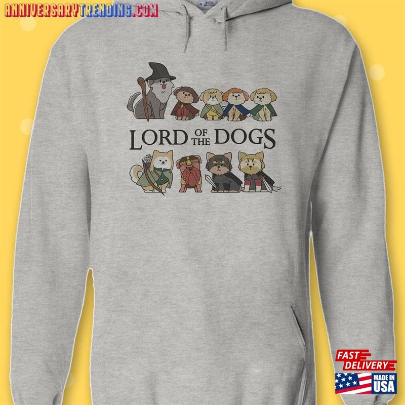 Lord Of The Dogs Funny Hoodie Sweatshirt Classic T-Shirt – Bipubunny Store