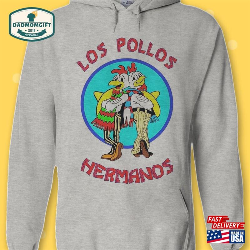 Los Pollos Hermanos Breaking Bad Hoodie Sweatshirt T-Shirt Unisex