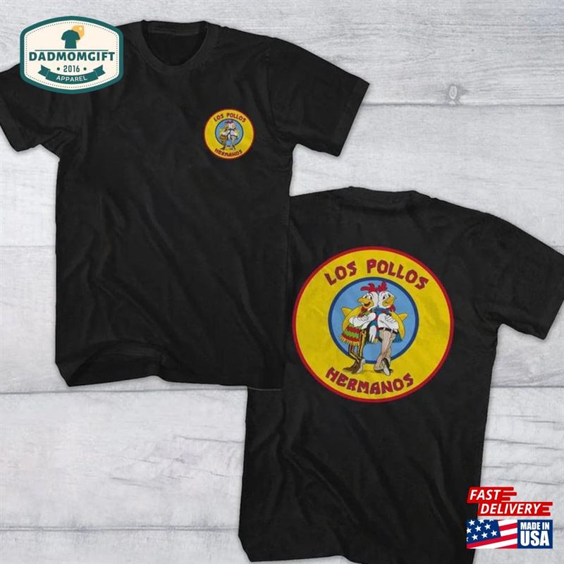 Los Pollos Hermanos Shirt Sweatshirt Breaking Bad Classic T-Shirt