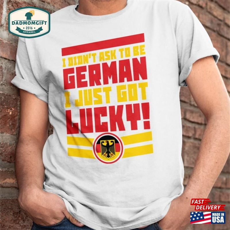 Lucky German Tee Hoodie T-Shirt Sweatshirt