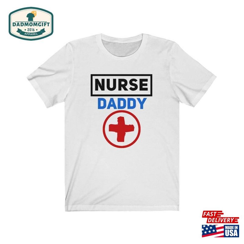 Male Nurse Shirt Murse T-Shirt Daddy Classic