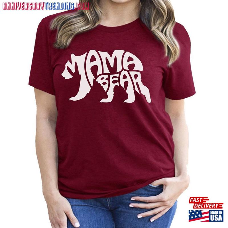 Mama Bear Shirt Mother Empowerment Mom Love T-Shirt Unisex – Bipubunny Store