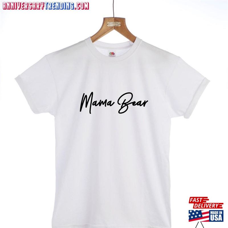 Mama Bear T-Shirt Fashion Slogan T Hoodie Classic -Bipubunny Store