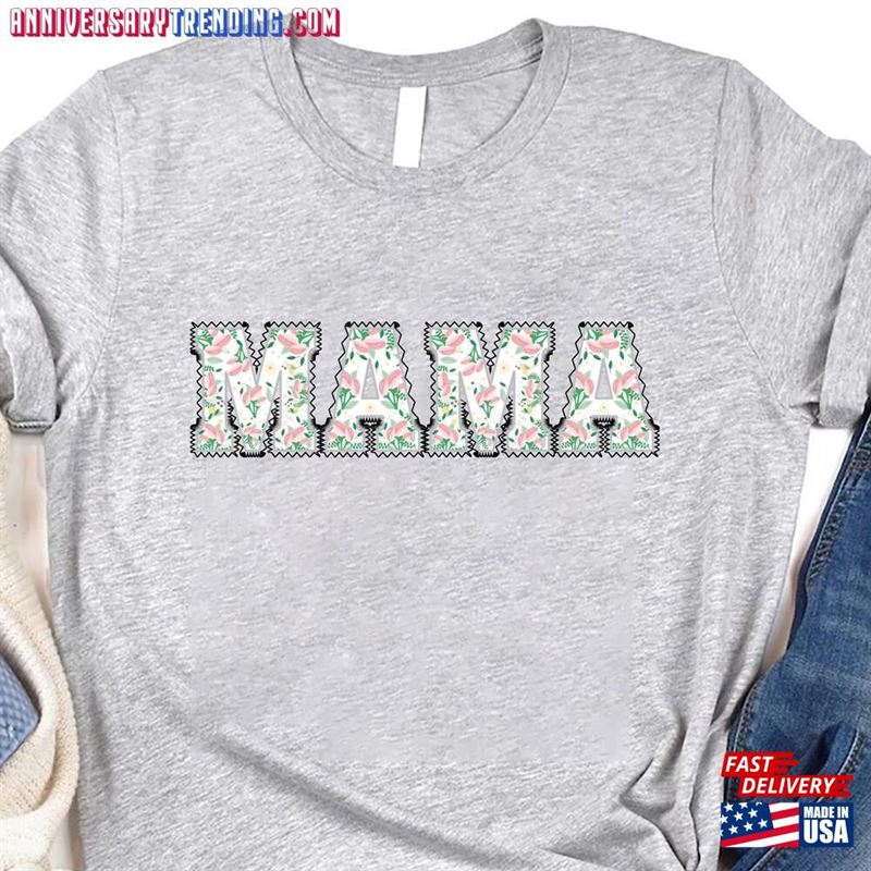 Mama Floral T-Shirt Gift For Mom Shirt New Classic Sweatshirt – Bipubunny Store