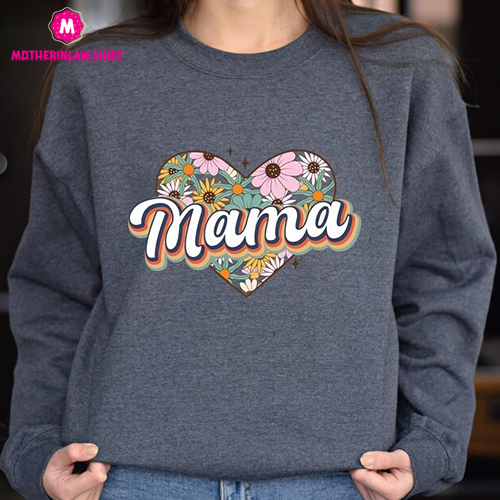 Mama Flower Heart Sweatshirt, Mama Heart Sweatshirt, Mama Sweatshirt, Floral Heart Sweatshirt, Mothers Day Gift, Mom Sweat