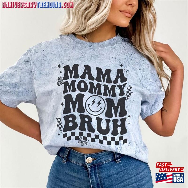 Mama Mommy Mom Bruh Color Blast T-Shirt Shirt Motherhood Hoodie Unisex -Bipubunny Store