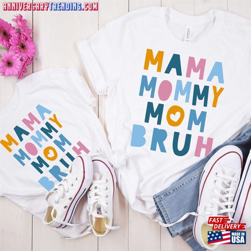 Mama Mommy Mom Bruh Shirt Best Gift For T-Shirt Hoodie – Bipubunny Store