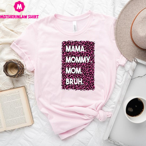 Mama Mommy Mom Bruh Shirt, Vintage Mama Mommy Shirt Hoodie Sweatshirt, Mothers Day Shirt, Mom Gift, Mom Life, Mothers Day Gift, Gift For Mom