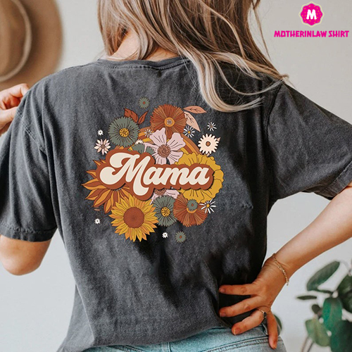 Mama Shirt, Back Print Graphic Tee, Groovy Retro Mama Floral Tee, Retro Shirt, New Mom Shirt, Gift for Her, Mom Mommy Mama,Flower Mama Shirt