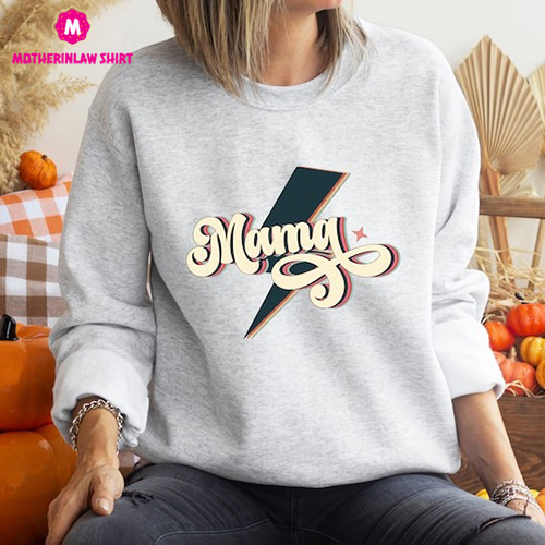 Mama Shirt, Mother’s Day Shirt, Retro Mama Sweatshirt, Mommy T-shirt, Cool Mama Shirt, Mother’s Day Gift, Mama Crewneck