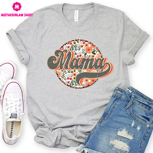 Mama Shirt, Wildflowers Mama Shirt, Retro Mom TShirt, Mother’s Day Gift, Flower Shirts for Women, Floral New Mom Gift