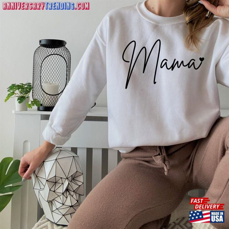 Mama Sweatshirt Retro Sweater Mom Gift New Shirt Mothers Day For Clothing Tshirt Oversized Crewneck Unisex T-Shirt – Bipubunny Store