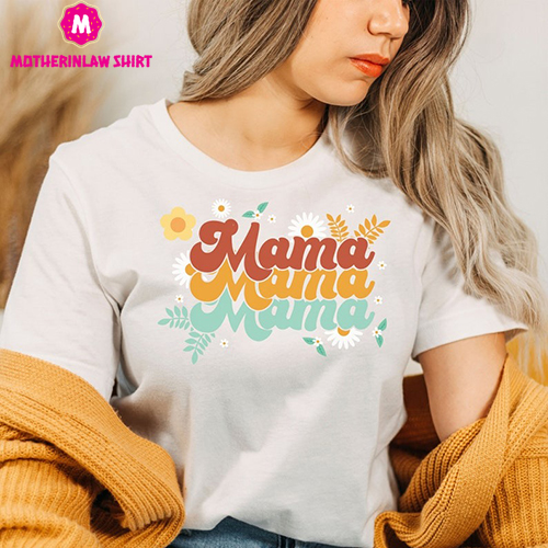 Mama T-Shirt, Mom Shirt, Mother T-Shirt, Mama Tee, Graphic Tee, Gift for her, Gift for Mom, Mother’s Day Gift, Mother’s Day T-Shirt