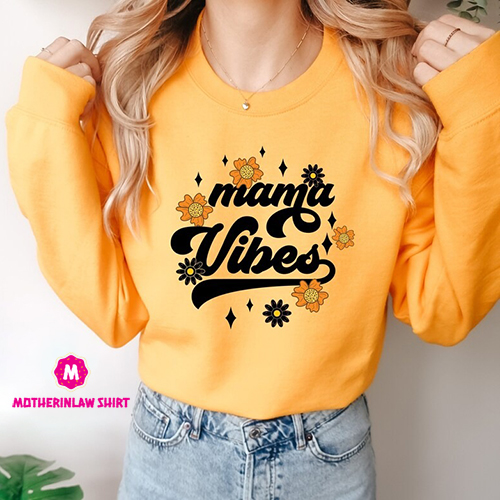 Mama Vibes Sweatshirt, Mama Vibes, Mothers Day Gift, Mama Sweatshirt, Mom Sweatshirt, Mom Vibes