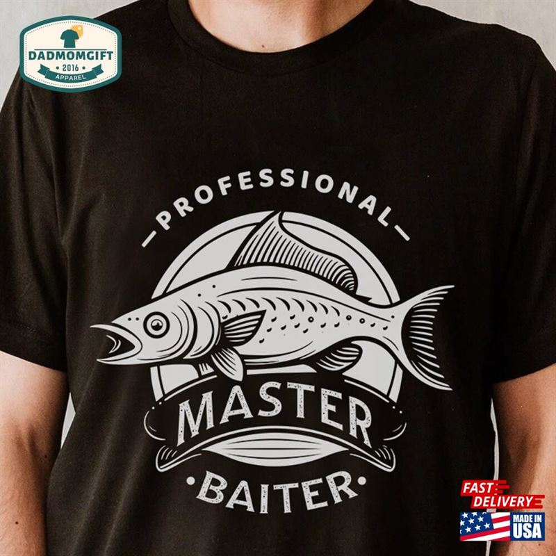 Master Baiter Fishing Shirt Funny Fisherman Tee Gifts For Men Sweatshirt T-Shirt