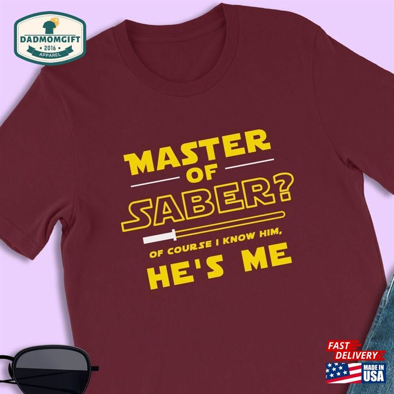 Master Of Saber T-Shirt Jedi Lightsaber Tee Unisex Hoodie