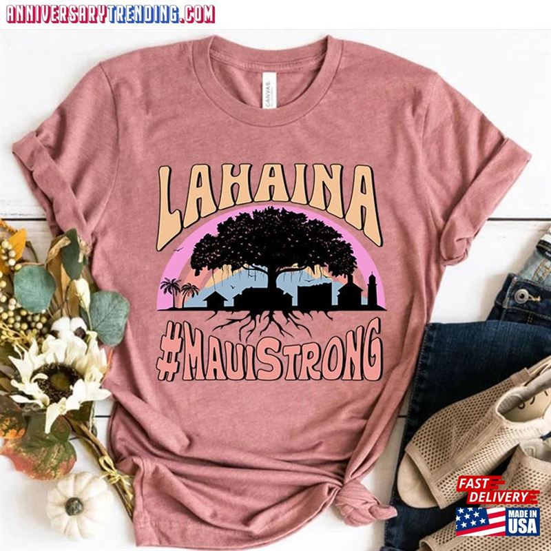 Maui Strong Shirt Lahaina Banyan Tree T-Shirt Hawaii Shoreline Sweatshirt Hoodie – Bipubunny Store