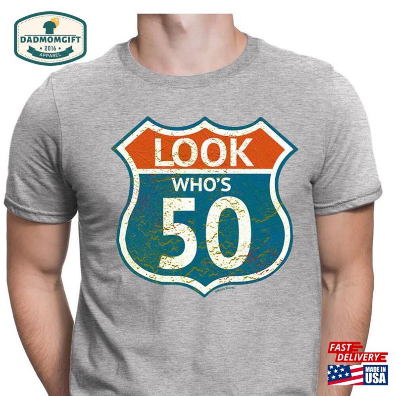 Mens 50Th Birthday Gift T-Shirt Organic Cotton Look Who’s 50 Classic Unisex