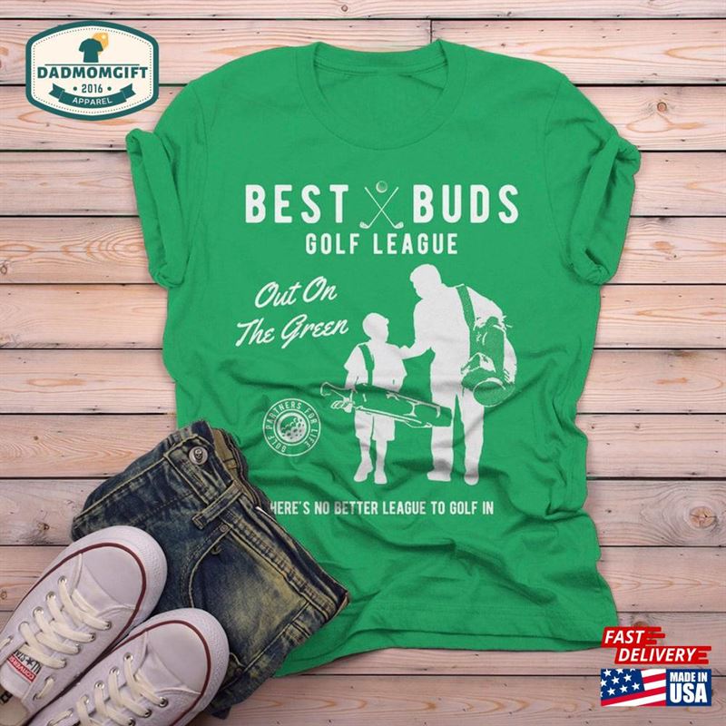 Men’s Best Buds Golf League T-Shirt Matching Father Son Shirt Grandpa Tees Sweatshirt Hoodie