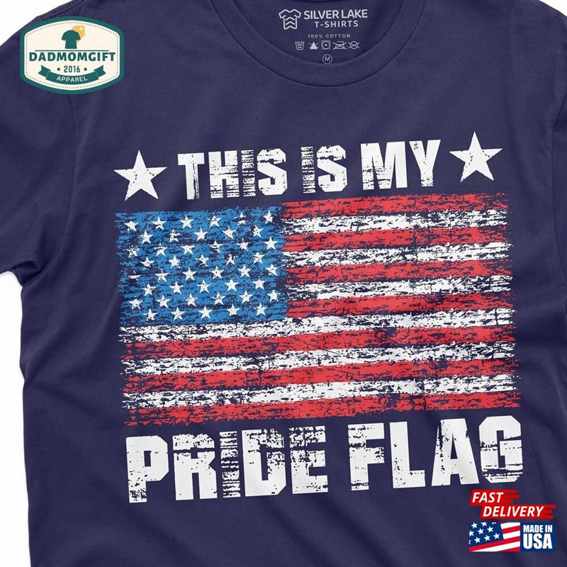 Men’s This Is My Pride Flag T-Shirt Patriotic Usa American 4Th Of July Independence Day Father Classic Hoodie