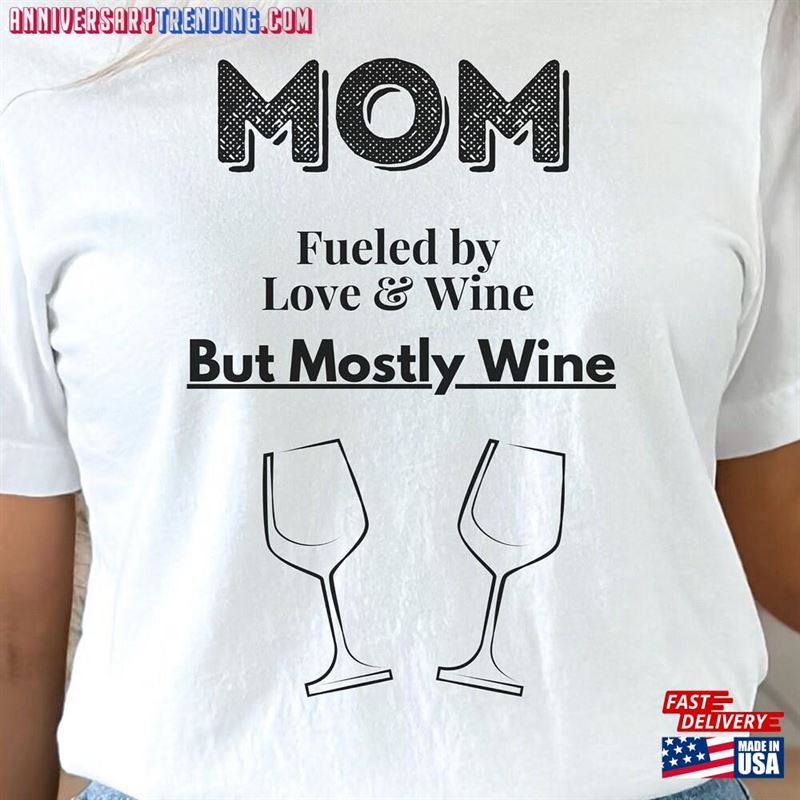 Mom Fueled By Love Wine But Mostly Hoodie Sweatshirt -Bipubunny Store